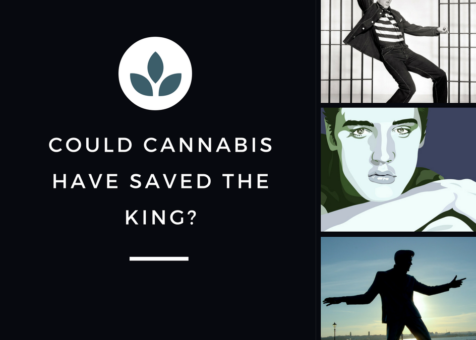 Could Medical Marijuana Have Saved Elvis Presley?